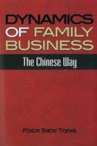Dynamics of Family Business: the Chinese Way