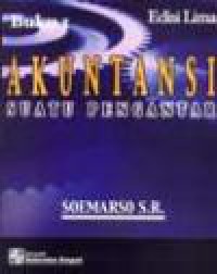 Akuntansi Suatu Pengantar Edisi 5 Buku 1