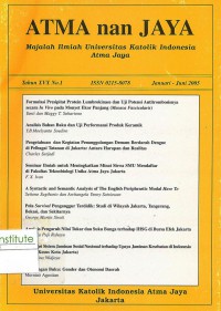 Atma nan Jaya: Majalah Ilmiah Universitas Katolik Indonesia Atma Jaya: Th. XVX No.1| Januari-Juni 2005