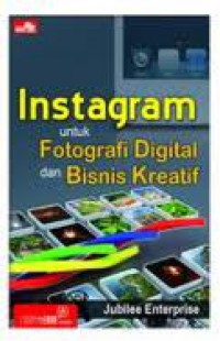 Instagram untuk Fotografi digital dan bisnis kreatif