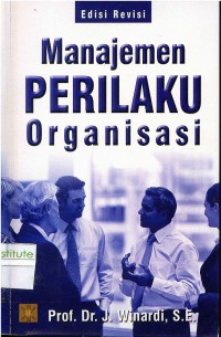 Manajemen Perilaku Organisasi