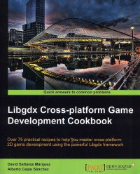 Libgdx Cross-Platform Game Development Cookbook