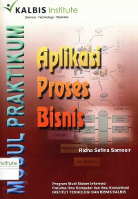 Modul Praktikum: Aplikasi Proses Bisnis