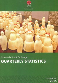 Indonesia Stock Ecxchange Quarterly Statistics: 1st Quarter 2015