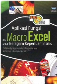 Aplikasi Fungsi dan Macro Excel untuk Beragam Keperluan Bisnis