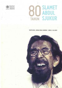 80 Tahun Slamet Abdul Sjukur
