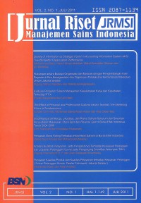 Jurnal Riset JRMSI: Manajemen Sains Indonesia Vol. 2 No. 1| Juli 2011