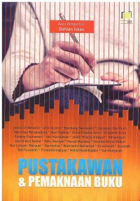 Pustakawan dan Pemaknaan Buku