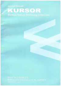 Jurnal Ilmiah KURSOR: Menuju Solusi Teknologi Informasi Vol. 7 No. 3 | Oktober 2014