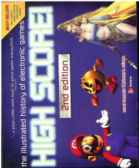 High Score! : The Illustrated History of Electronic Games