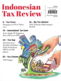Indonesian Tax Review : Volume X/Edisi 02/2017