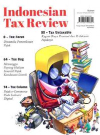Indonesian Tax Review : Volume XI/Edisi 05/2019