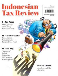 Indonesian Tax Review : Volume XI/Edisi 07/2019