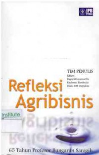 Refleksi Agribisnis