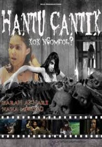 Hantu Cantik Kok Ngompol