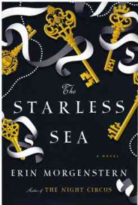 The Starless Sea: A Novel