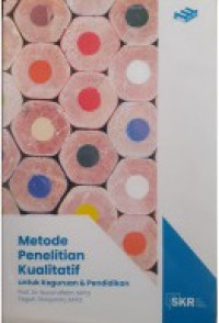 Metode Penelitian Kualitatif untuk Keguruan dan Pendidikan