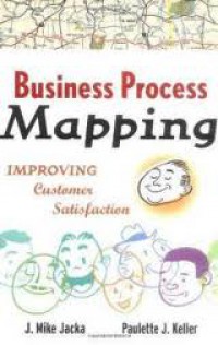 Business Process Mapping: Improving Customer Satisfaction