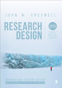 Research Design : Qualitative, Quantitative, & Mixed Methods Approaches