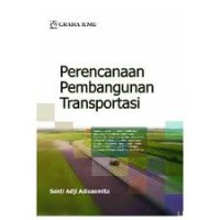 Perencanaan Pembangunan Transportasi