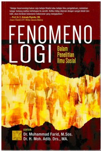 Fenomenologi : Dalam Penelitian Ilmu Sosial