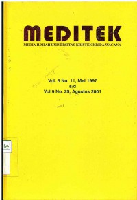 Meditek: Media Ilmiah Universitas Kristen Krida Wacana | Vol. 5 No. 11, Mei 1997 - Vol. 9 No. 25, Agustus 2001