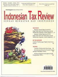 Indonesian Tax Review: Vol. IX/Edisi 03 | 2016