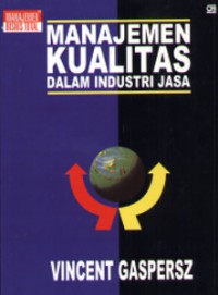 Manajemen Kualitas dalam Industri Jasa