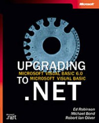 Upgrading Microsoft Visual Basic 6.0 To Microsoft Visual Basic.NET