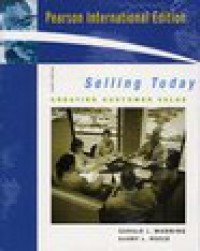 Selling Today: Creating Customer Value 10 Ed.