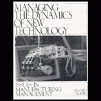 Managing The Dynamics of New Technology