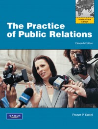 The Practice of Public Relations 11 Ed.