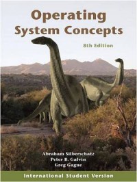 Operating System Concepts 8 Ed.