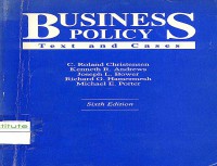 Business policy: text and cases