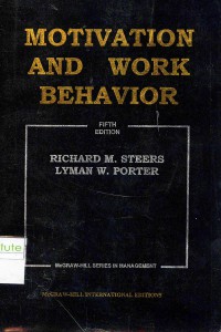 Motivation and Work Behavior 5 Ed.