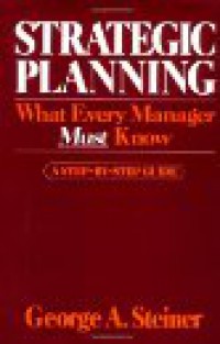 Strategic Planning: What Every Manager Must Know