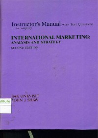 International marketing: analysis and strategy: instructor's manual with test questions to accompany
