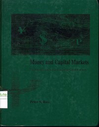 Money and Capital Markets : the Financial System in an Increasingly Global Economic
