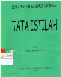 Bahan Penyuluhan Bahasa Indonesia: Tata Istilah