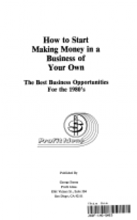 How to Start Making Money in a Business of Your Own : the Best Business Opportunities for the 1980's