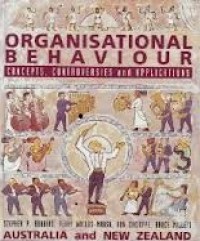 Organisational Behaviour: Concept, Controversies and Appplications