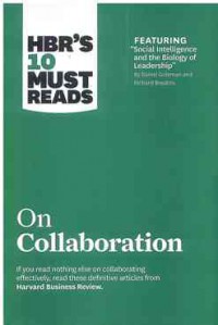 HBR's 10 Must Reads on Collaboration