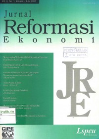 Jurnal Reformasi Ekonomi: Vol. 3, No. 1, Januari-Juni 2002
