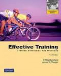 Effective Training: Syistems, Strategies, and Practices