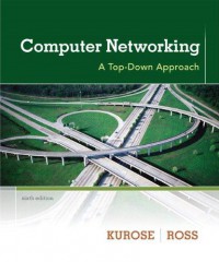 Computer Networking: a Top Down Approach