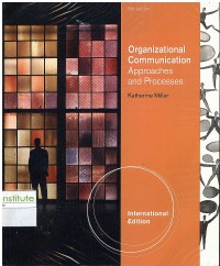 Organizational Communication: Approaches and Processes