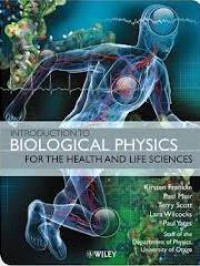 Introduction To Biological Physics: For The Health And Life Science