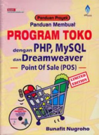 Panduan Proyek : Panduan Membuat Program Toko dengan PHP, MySQL dan Dreamweaver Point of Sale