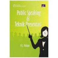 Public Speaking dan Teknik Presentasi