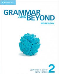 Grammar and Beyond Workbook 2
